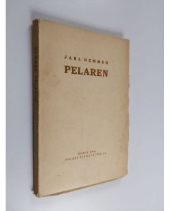 Kirjailijan Jarl Hemmer käytetty kirja Pelaren