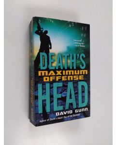 Kirjailijan David Gunn käytetty kirja Death's Head Maximum Offense