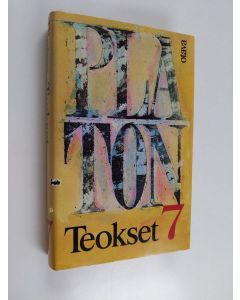 Kirjailijan Platon käytetty kirja Teokset 7 : Epinomis alkibiades I Hippias (laajempi dialogi) ; Kirjeet VI-VIII ; Muut epäpreäiset teokset ; Kirjeet I-V ; IX-XIII Kleitofon ; Theages ; Kilpailijat ; Hipparkhos ; Minos ; Sisyfos ; Demodokos ; Hyveestä ;
O