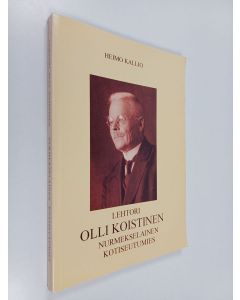 Kirjailijan Heimo Kallio käytetty kirja Lehtori Olli Koistinen