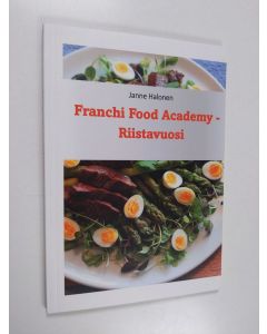 Kirjailijan Janne Halonen käytetty kirja Franci food Academy -riistavuosi