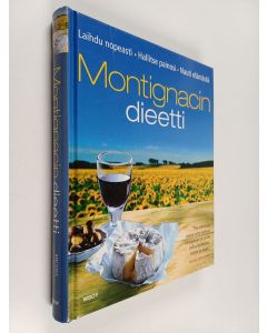 Kirjailijan Michel Montignac käytetty kirja Montignacin dieetti