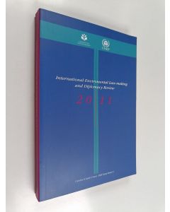 käytetty kirja International environmental law-making and diplomacy review 2011