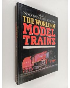 Kirjailijan Patrick Whitehouse käytetty kirja The World of model trains