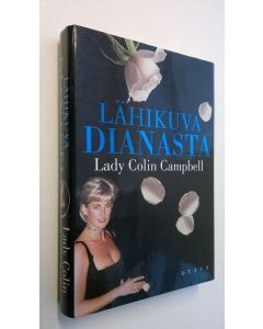Kirjailijan Colin Campbell käytetty kirja Lähikuva Dianasta