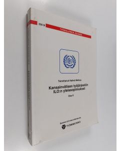 käytetty kirja Kansainvälisen työjärjestön ILO:n yleissopimukset, Osa 2 - (v. 1952-1999)