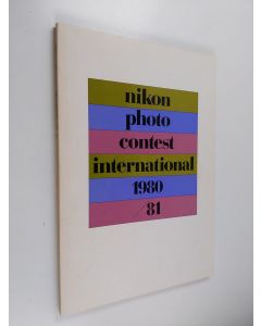 Kirjailijan Nikon, inc käytetty kirja Nikon Photo Contest International 1980/81