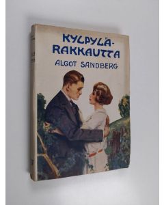 Kirjailijan Algot Sandberg käytetty kirja Kylpylärakkautta