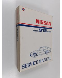 käytetty kirja Nissan Model S12 series - Service Manual