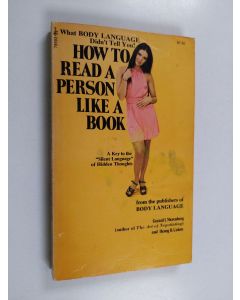 Kirjailijan Gerard I. Nierenberg & Henry H. Calero käytetty kirja How to Read a Person Like a Book