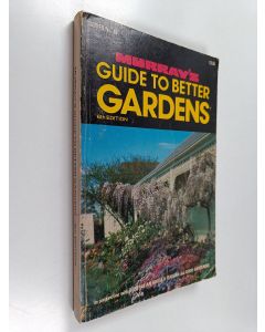 Kirjailijan Beryl Guertner käytetty kirja Murray's Guide to Better Gardens