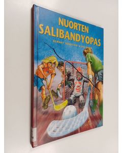 Kirjailijan Berndt Sundsten käytetty kirja Nuorten salibandyopas