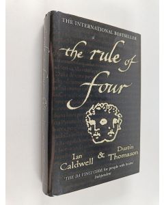 Kirjailijan Ian Caldwell & Dustin Thomason käytetty kirja The Rule of Four