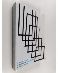 Kirjailijan Michael Tressler käytetty kirja Enterprise Voice in Skype for Business Server 2015