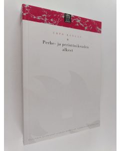 Kirjailijan Urpo Kangas käytetty kirja Perhe- ja perintöoikeuden alkeet