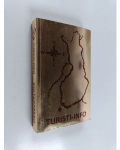 käytetty kirja Turisti-info : matkailijan käsikirja