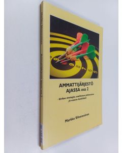 Kirjailijan Markku Silvennoinen käytetty kirja Ammattijärjestö ajassa osa 2