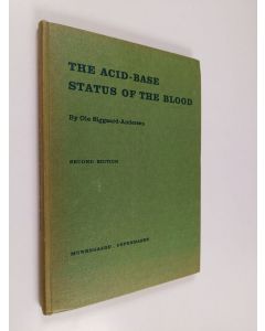 Kirjailijan Ole Siggaard-Andersen käytetty kirja The acid-base status of the blood