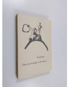 Kirjailijan Wassily Kandinsky käytetty kirja Uber das Geistige in der Kunst - 10.Aufl