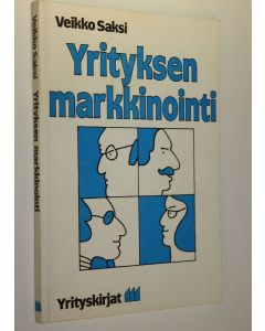 Kirjailijan Veikko Saksi käytetty kirja Yrityksen markkinointi