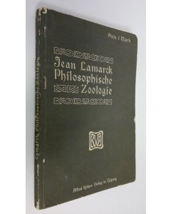 Kirjailijan Jean Lamarck käytetty kirja Philosophische Zoologie
