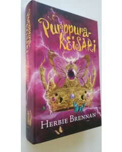 Kirjailijan Herbie Brennan käytetty kirja Purppurakeisari (ERINOMAINEN)