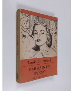 Kirjailijan Louis Bromfield käytetty kirja Varhainen syksy