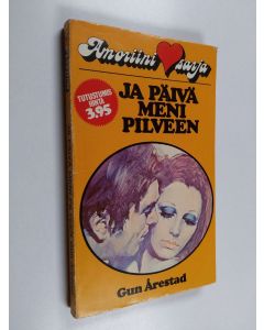 Kirjailijan Gun Årestad käytetty kirja Ja päivä meni pilveen