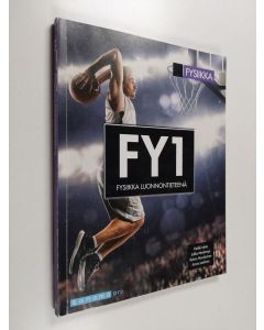 Kirjailijan Heikki Lehto käytetty kirja FY1 : Fysiikka luonnontieteenä
