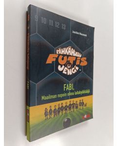 Kirjailijan Joachim Masannek käytetty kirja Pähkähullu futisjengi 8 : Fabi, maailman nopein laitahyökkääjä