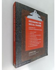 Kirjailijan Andrew Shea käytetty kirja Designing for social change : strategies for community-based graphic design
