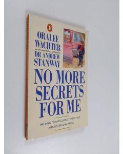 Kirjailijan Oralee Wachter käytetty kirja No More Secrets for Me