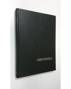 Kirjailijan Pentti Rokkanen käytetty kirja Ortopedia : käytännön ortopediaa