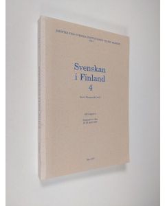 käytetty kirja Svenskan i Finland 4 : Föredrag vid fjärde sammankomsten för beskrivningen av svenskan i Finland, Åbo 25-26 april 1997