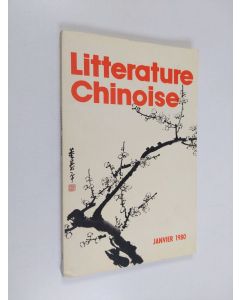 käytetty kirja Litterature Chinoise - Janvier 1980