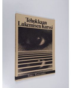 Kirjailijan Esko A. Koivusalo käytetty kirja ARC - Tehokkaan lukemisen kurssi