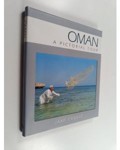 Kirjailijan Jaap Croese käytetty kirja Oman - A Pictorial Tour