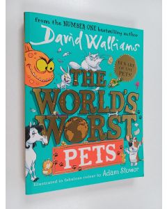 Kirjailijan David Walliams käytetty kirja World's Worst Pets