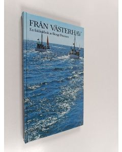 Kirjailijan Bengt Petersen käytetty kirja Från Västerhav - en fiskkokbok