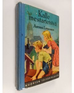 Kirjailijan Astrid Lindgren käytetty kirja Kalle mestarietsivä