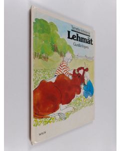 Kirjailijan Gunilla Ingves käytetty kirja Lehmät