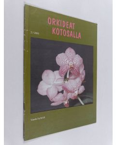 käytetty teos Orkideat kotosalla 2/2001