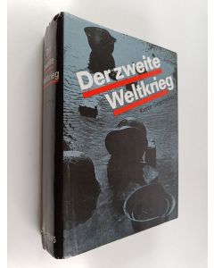 Kirjailijan Kurze Geschichte käytetty kirja Der zweite Weltkrieg 1939-1945