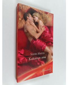 Kirjailijan Sandra Marton käytetty kirja Kultainen ansa