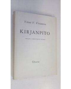 Kirjailijan Väinö V. Virtanen käytetty kirja Kirjanpito