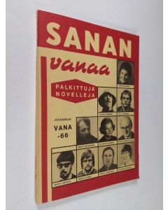 käytetty kirja Sanan vanaa : novelleja