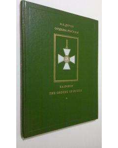 Kirjailijan V. A. Durov käytetty kirja The Orders of Russia = Ordena Rossii