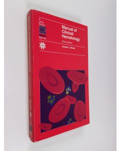 Kirjailijan Joseph J. Mazza käytetty kirja Manual of Clinical Hematology