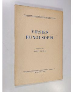 Kirjailijan Aarni Voipio käytetty kirja Virsien runousoppi (lukematon)