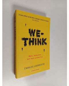 Kirjailijan Charles Leadbeater käytetty kirja We-think